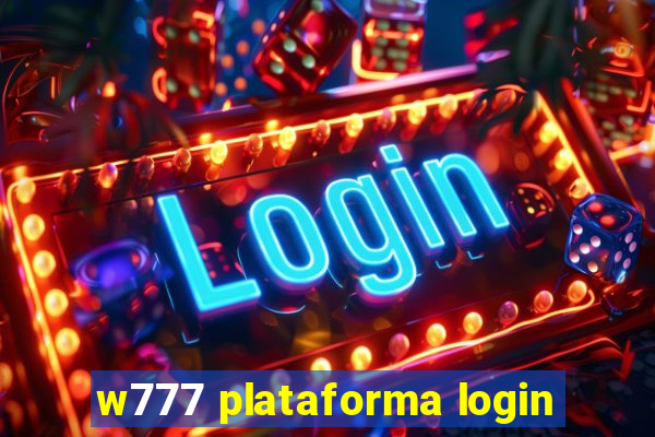 w777 plataforma login